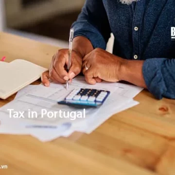Thông tin chia sẻ: Hệ thống thuế ở Bồ Đào Nha có gì đặc biệt?
