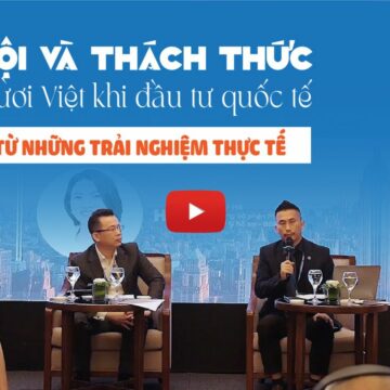 Đầu tư quốc tế – Cơ hội và thách thức của người Việt